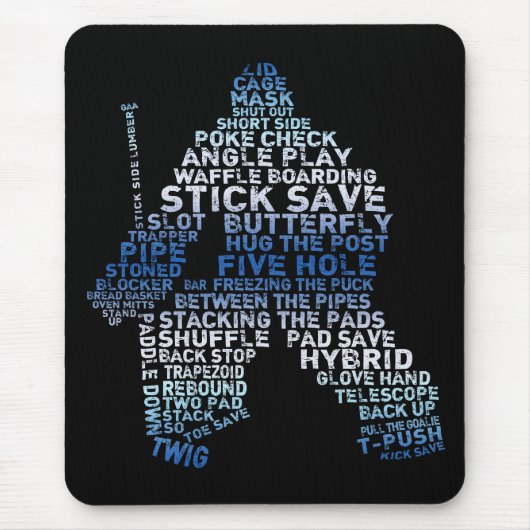 Hockey Goalie Text Mousepad Muismat (Voorkant)