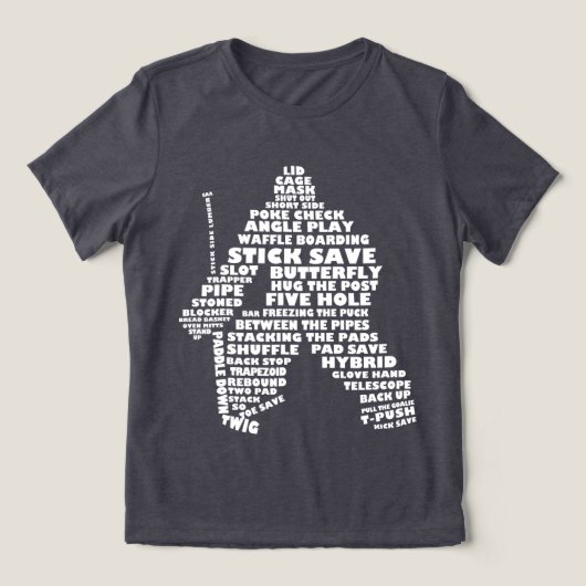 Hockey Goaltender Word Art Tri-Blend Shirt (Design voorkant)
