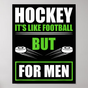 Hockey Grappige Citaten Vaderdag Heren Hockey  Poster