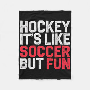 Hockey Het is als Voetbal Maar Leuk Cool Atleet -- Fleece Deken