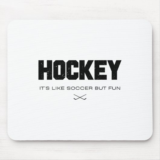 Hockey Het is als Voetbal Maar Leuk Grappige Hocke Muismat (Voorkant)