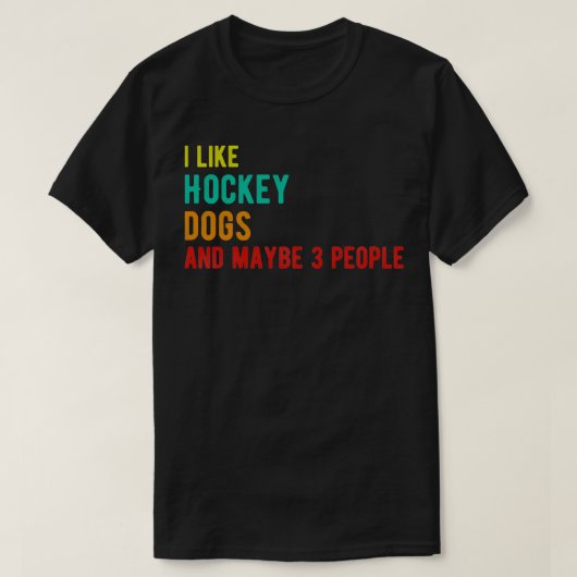 Hockey honden grappige verjaardag als Hockey honde T-shirt (Design voorkant)
