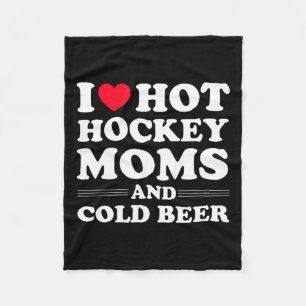 Hockey Ik hou van hete hockey moeders en koud bier Fleece Deken