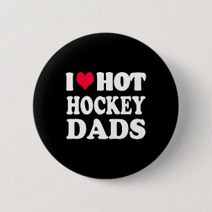 Hockey Ik hou van Hot Hockey Papa Ronde Button 5,7 Cm