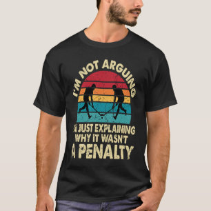 Hockey ik leg niet uit waarom het geen A was T-shirt