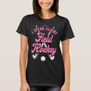 Hockey Ik spreek vloeiend hockey T-shirt