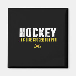 Hockey is als voetbal maar leuk Hockey grappige qu Magneet