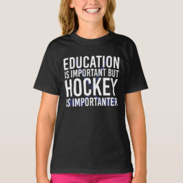 Hockey is belangrijk Funny Hockey cadeautjes T-shirt