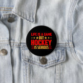 Hockey is ernstig ronde button 7,6 cm (In situ)