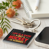 Hockey is ernstig sleutelhanger (Voorkant Rechts)