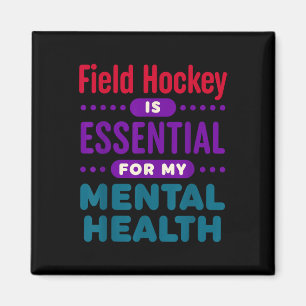 Hockey is essentieel voor mijn geestelijke gezondh magneet