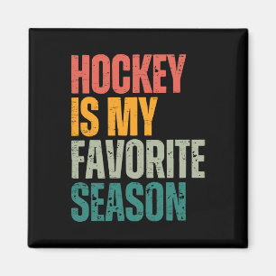 Hockey is mijn favoriete seizoen Funny hockeyfan l Magneet