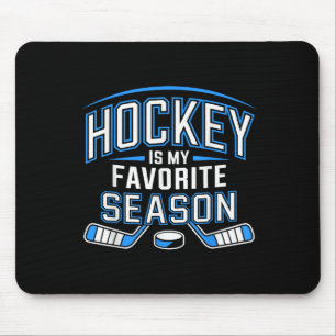 Hockey is mijn favoriete seizoen grappig Ice Hocke Muismat