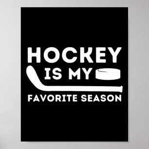 Hockey Is Mijn Favoriete Seizoen - Grappig IJshock Poster