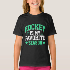 Hockey is mijn favoriete seizoen t-shirt