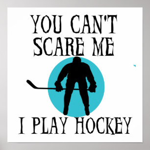Hockey je kunt me niet verzorgen T-shirts en cadea Poster