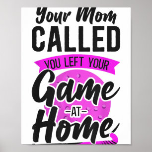 Hockey Je moeder belde je Je liet je wedstrijd ach Poster