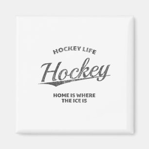 Hockey Leven, Thuis Is Waar Het Ijs Is, Hockey Magneet