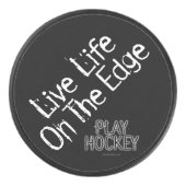 (Hockey) Levensduur op de rand Hockey Puck (Voorkant)