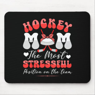 Hockey Lieve Moeder Meest Stressvolle Positie Moed Muismat