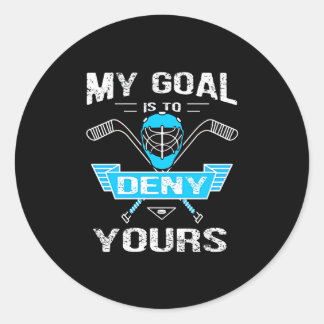 Hockey Lover | Mijn doel is om jullie te ontkennen Ronde Sticker