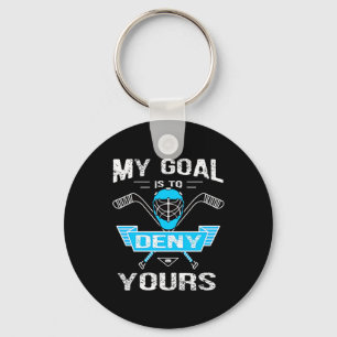 Hockey Lover   Mijn doel is om jullie te ontkennen Sleutelhanger