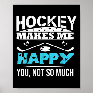 Hockey Maakt Me Gelukkig Doelman Puck Stok Sport Poster