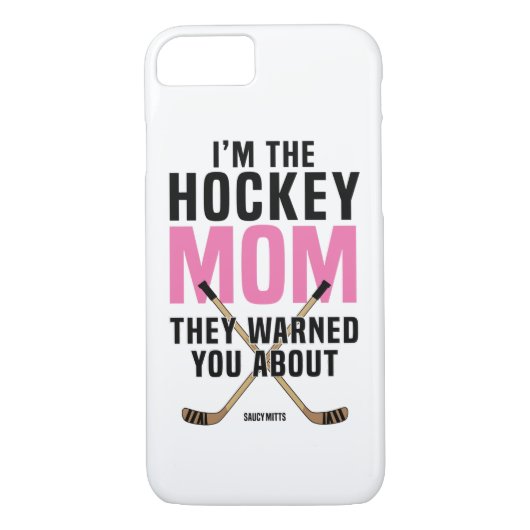 Hockey Mam Ze waarschuwden je over Case-Mate iPhone Case (Achterkant)