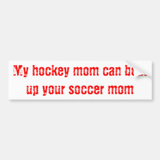 Hockey mama bumpersticker