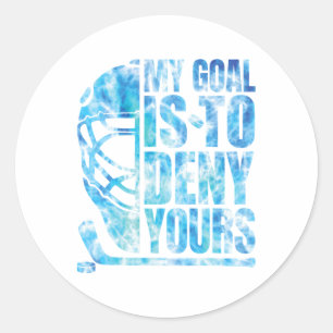 Hockey Mijn Doel Is Om Dat Van Jou Te Verijdelen G Ronde Sticker