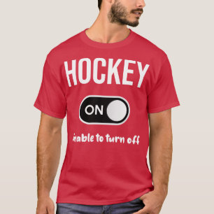 Hockey-modus ingeschakeld t-shirt