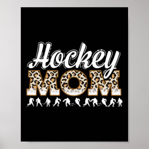 Hockey Moeder Luipaard Grappige Hockey Moeder Moed Poster