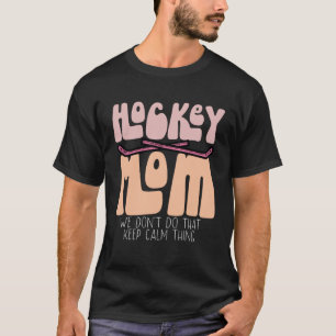 Hockey Moeder Moederschap Beste Mama Ooit Hockey 1 T-shirt