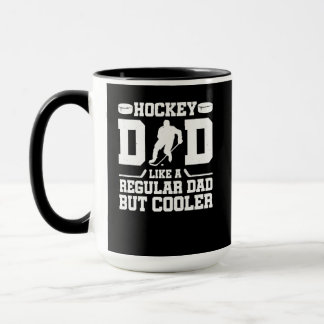 Hockey papa als een gewone vader, maar koeler mok