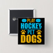 Hockey Pet-honden afspelen Vierkante Button 5,1 Cm (Voorkant /achterkant)
