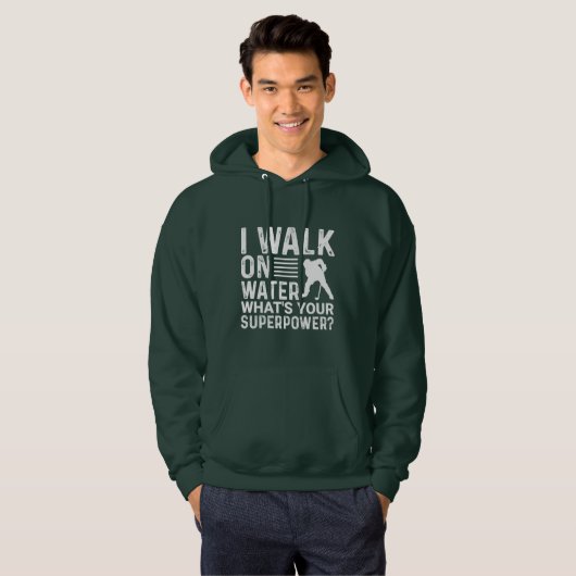 Hockey Player I Walt on Water Hoodie (Voorkant volledig)