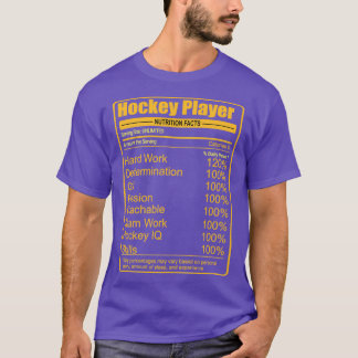 Hockey Player Nutrition Facts T-shirt