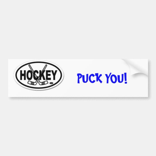 Hockey, PUCK JE! - Gepersonaliseerd Bumpersticker (Voorkant)