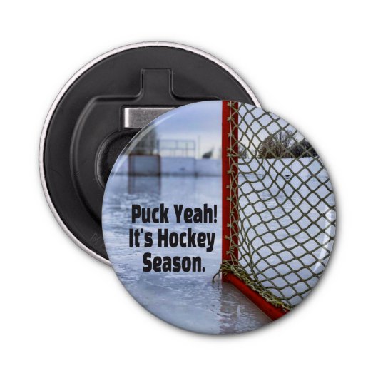 Hockey Season Ice Cold Funny Humor Puck Button Flesopener (Voorkant)