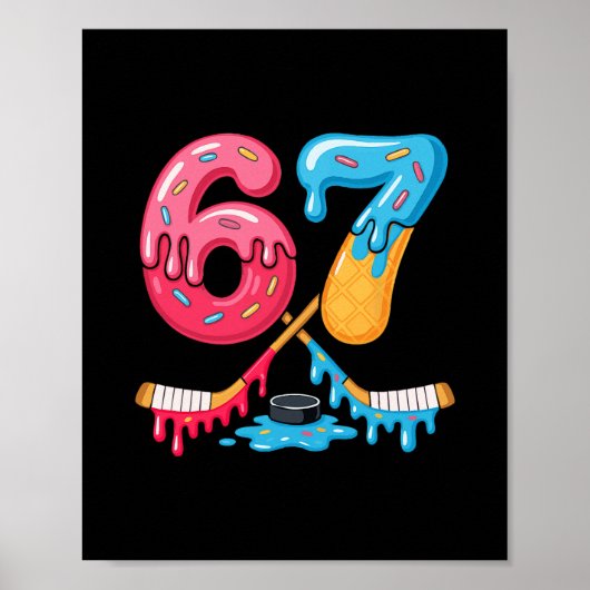 Hockey Six Seven Ice Cream Drip  Poster (Voorkant)