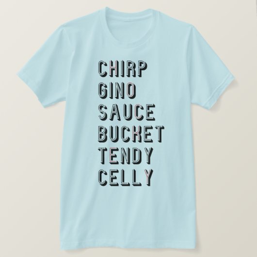 Hockey Slang - Chirp Gino Sauce Bucket Tendy Celly T-shirt (Design voorkant)