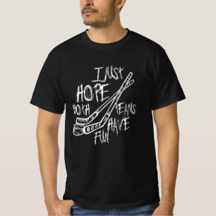 Hockey Team Competition Gezegde T-shirt