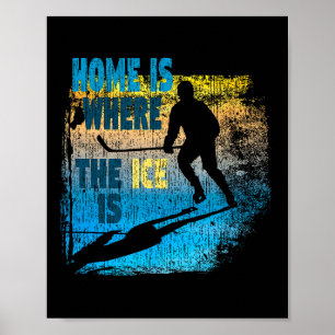 Hockey - Thuis is waar het ijs is - Stijlvol Hocke Poster
