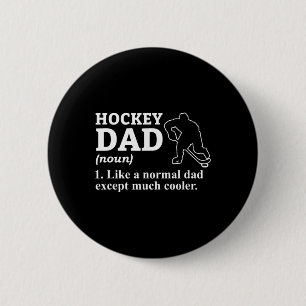 Hockey Vader Definitie Grappig Cool Sport Vader Ronde Button 5,7 Cm