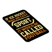 Hockey Versus Football Magneet (Rechterzijde)