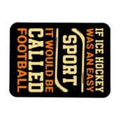 Hockey Versus Football Magneet (Horizontaal)