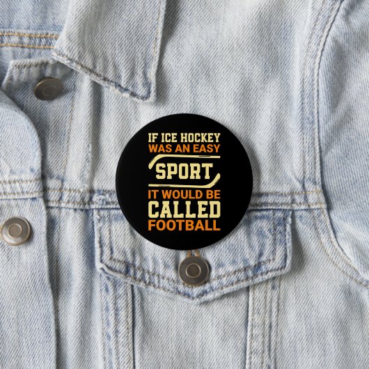 Hockey Versus Football Ronde Button 7,6 Cm (In situ)