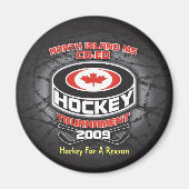 Hockey voor een reden Magenet Magneet (Voorkant)