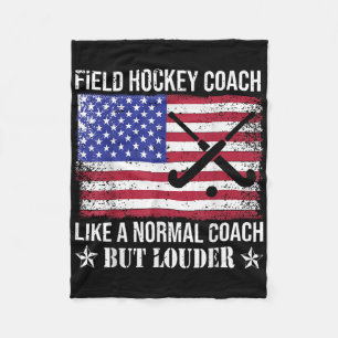 Hockeycoach Als Een Gewone Coach Maar Luider Fleece Deken