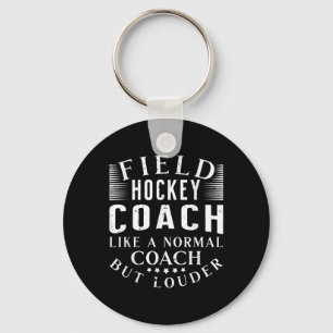 Hockeycoach als een normale coach maar luider sleutelhanger